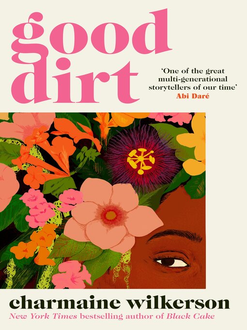 Title details for Good Dirt by Charmaine Wilkerson - Available